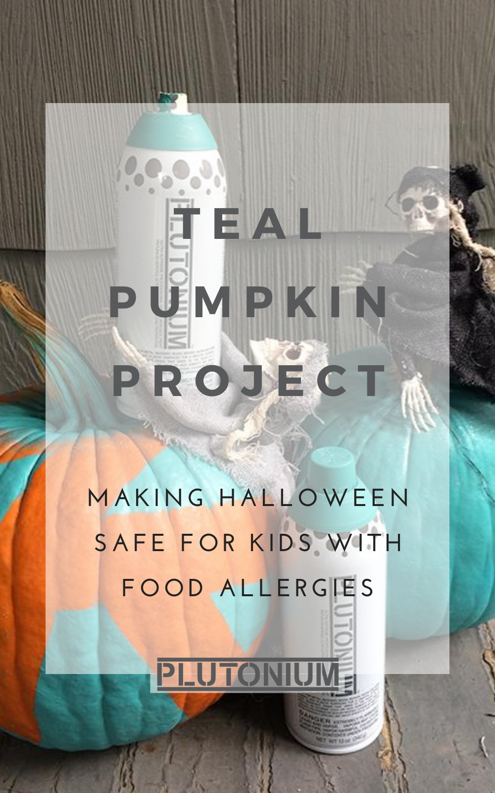 DIY your own Teal Pumpkin to include all trick-or-treaters with Plutonium paint. A simple Halloween Spray Paint DIY to let kids know your home is safe for those with food allergies. Spray paint pumpkins for a simple Halloween DIY. #plutoniumpaint #DIYhalloween #tealpumpkinproject #spraypaintpumpkin #spraypaintDIY #halloweenspraypaint 